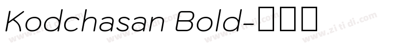 Kodchasan Bold字体转换